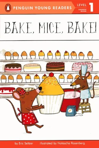Bake, Mice, Bake!