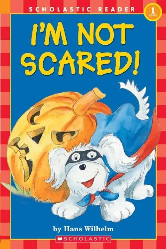 I'm Not Scared!